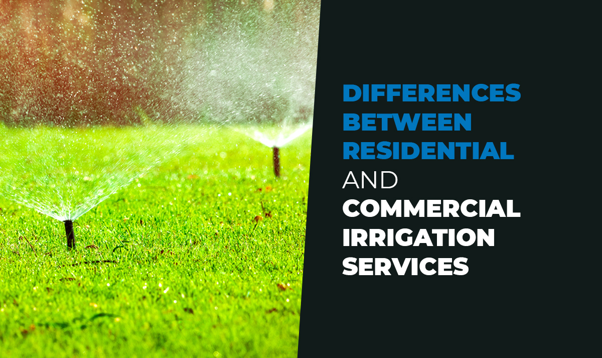 Residential Vs Commercial Irrigation Green Valley Irrigation