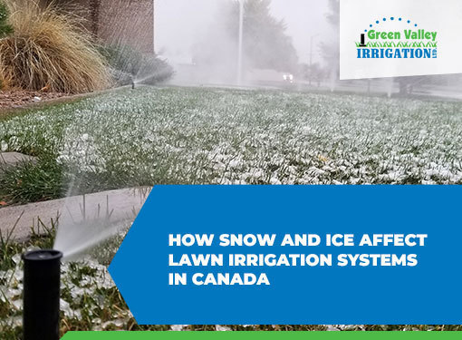 What Is the Impact of Snow & Ice on Your Lawn Irrigation System?